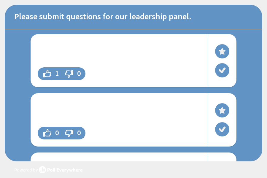 Please submit questions for our leadership panel.